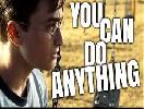 YOU CAN DO ANYTHING - BEST MOTIVATIONAL VIDEO 2019
